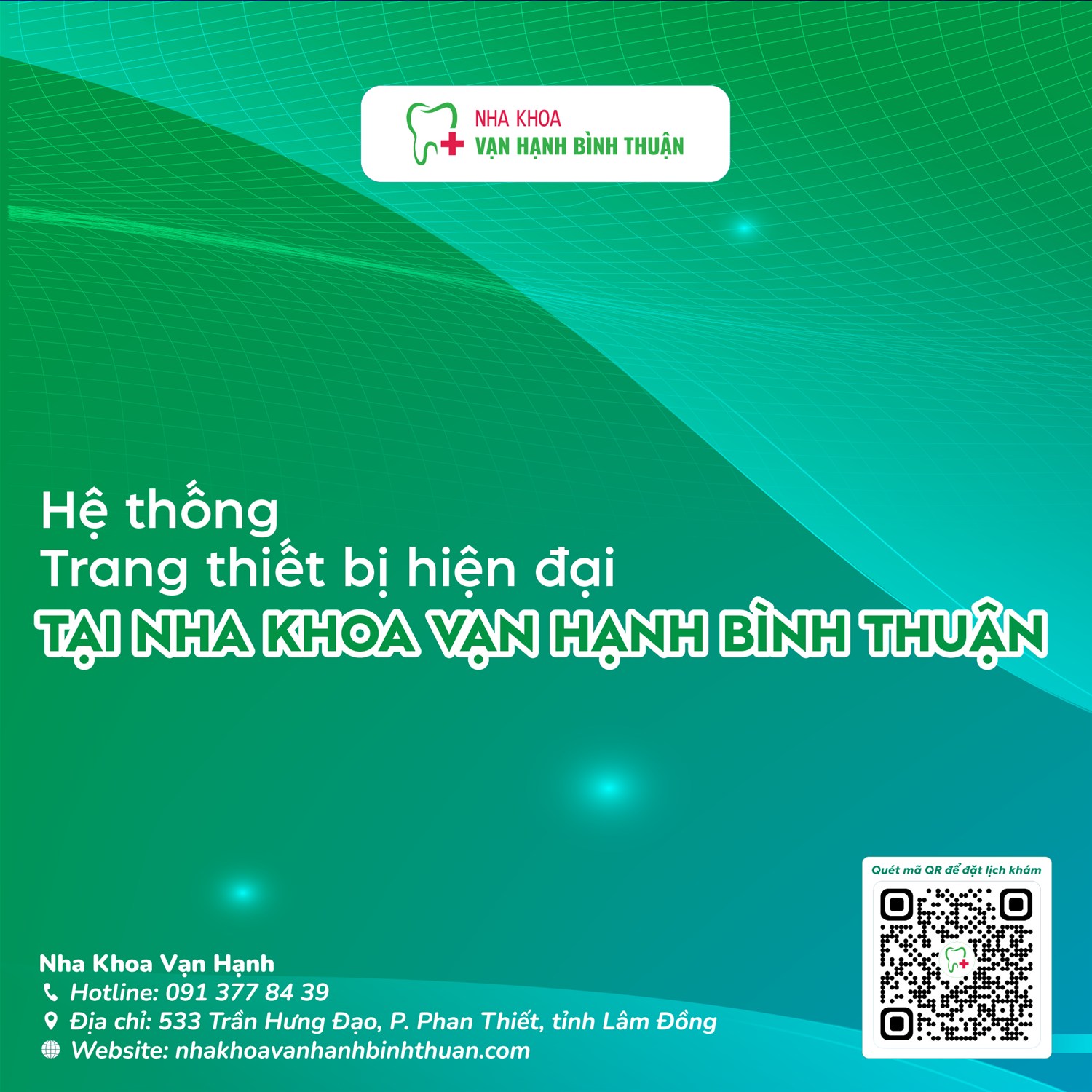 KHÁM PHÁ TRANG THIẾT BỊ HIỆN ĐẠI BẬC NHẤT TẠI NHA KHOA VẠN HẠNH